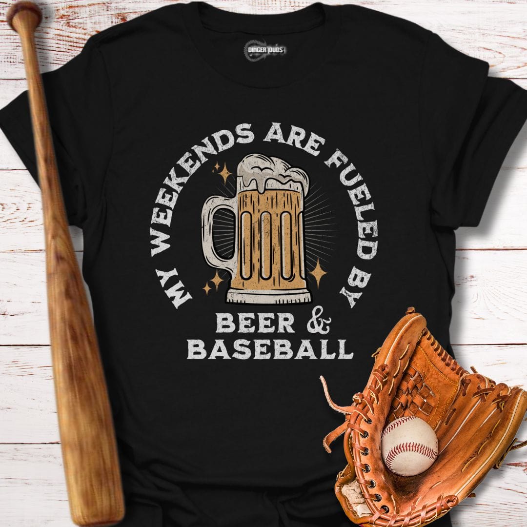 My Weekends Are Fueled By Baseball