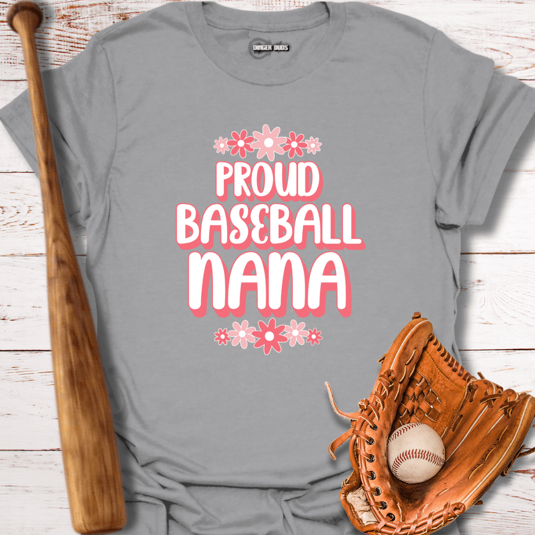 Proud Baseball Nana T-Shirt