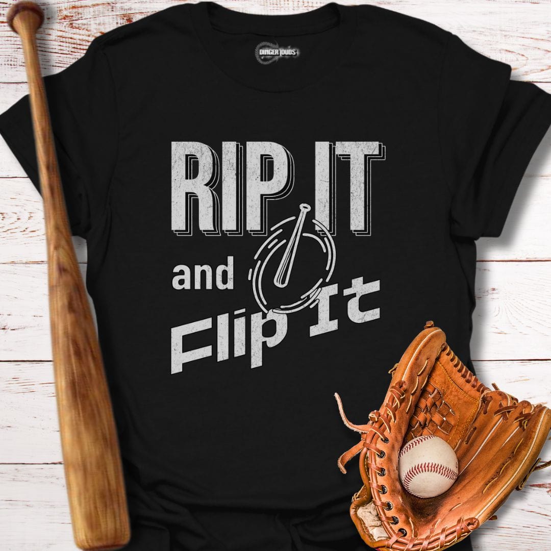 Rip It and Flip It T-Shirt