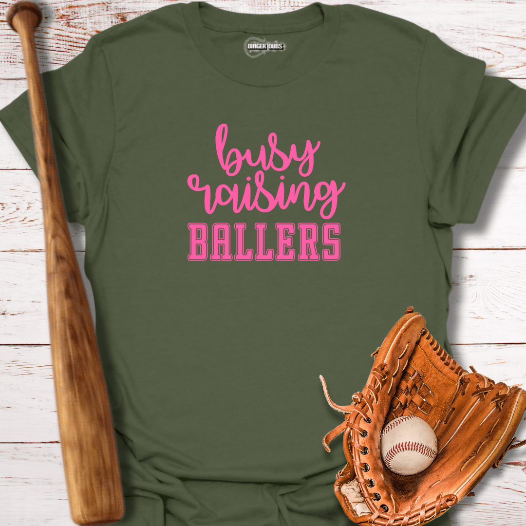 Busy Raising Ballers T-Shirt