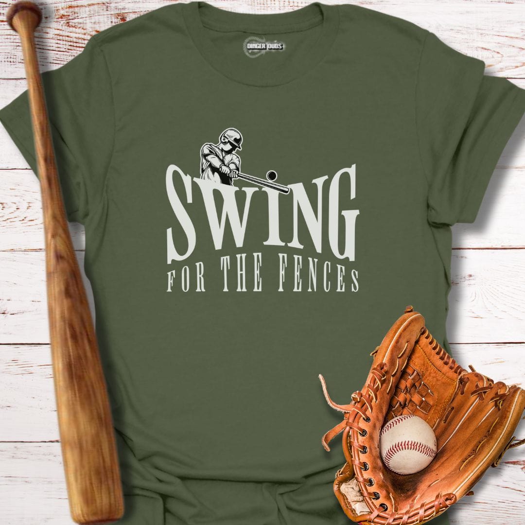 Swing For The Fences T-Shirt