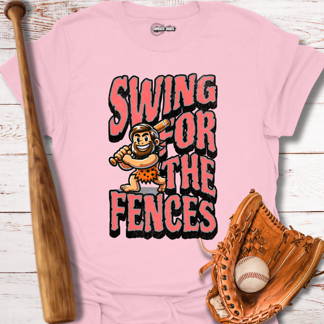 Swing For The Fences T-Shirt