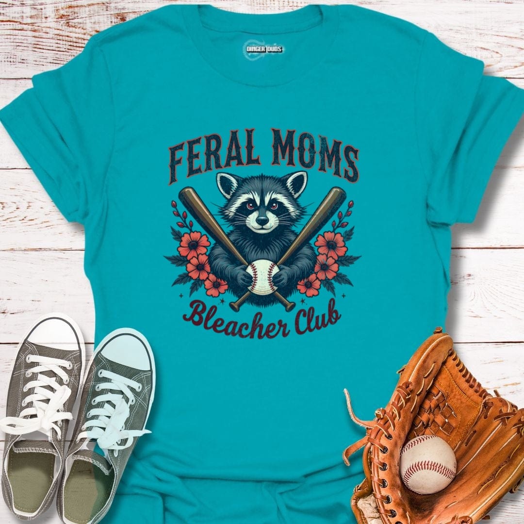Feral Moms Bleacher Club T-Shirt