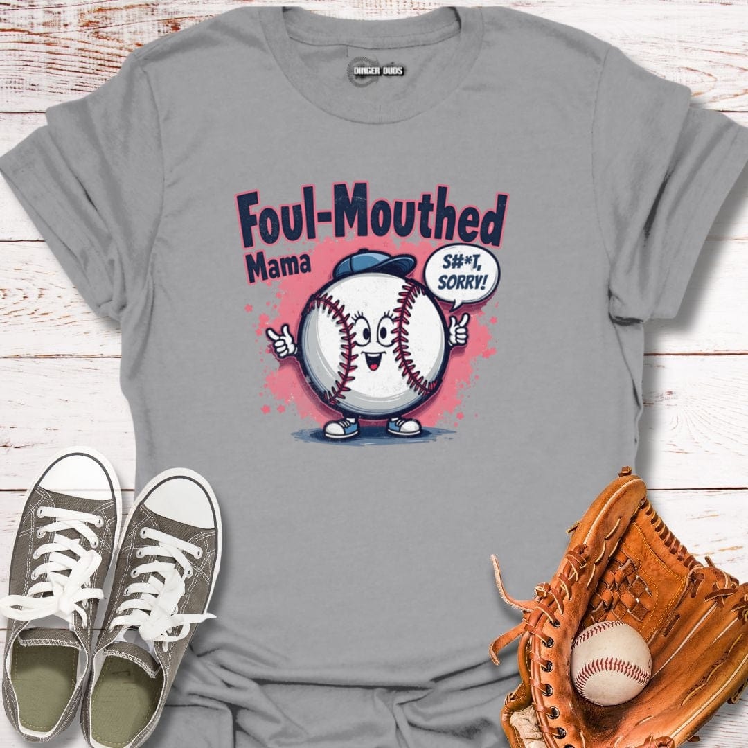 Foul Mouthed Mama T-Shirt