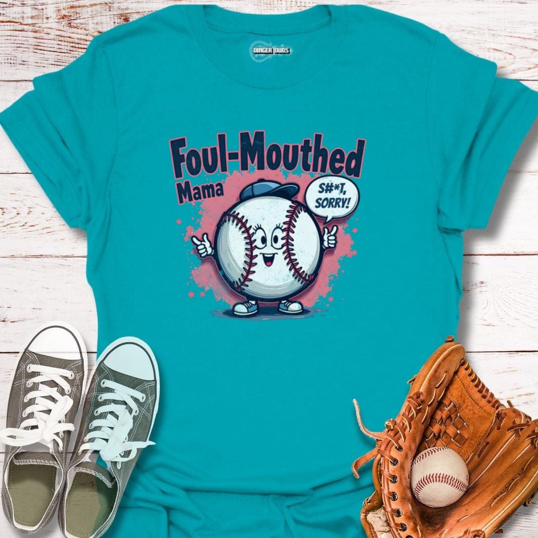 Foul Mouthed Mama T-Shirt