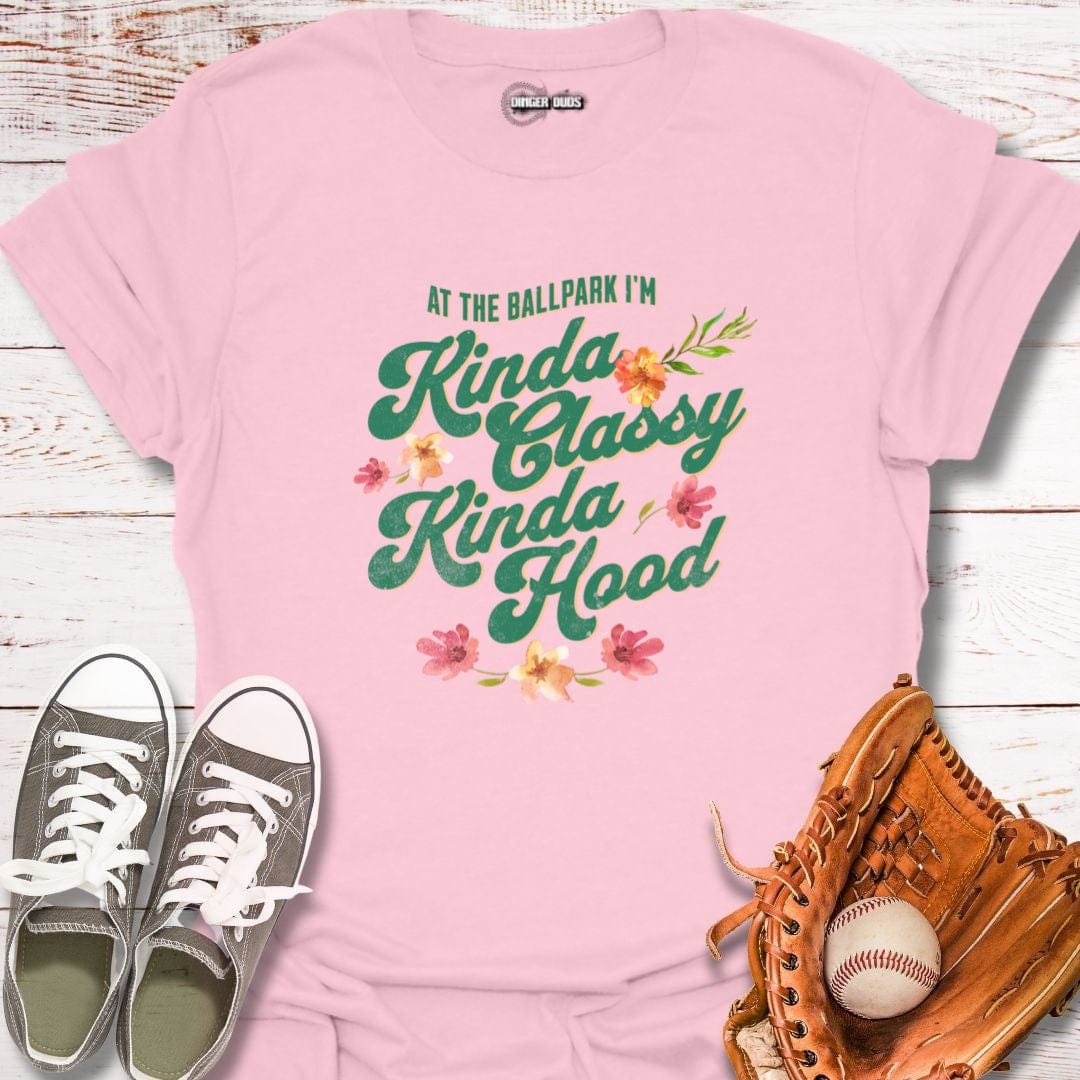 Kinda Classy Kinda Hood T-Shirt