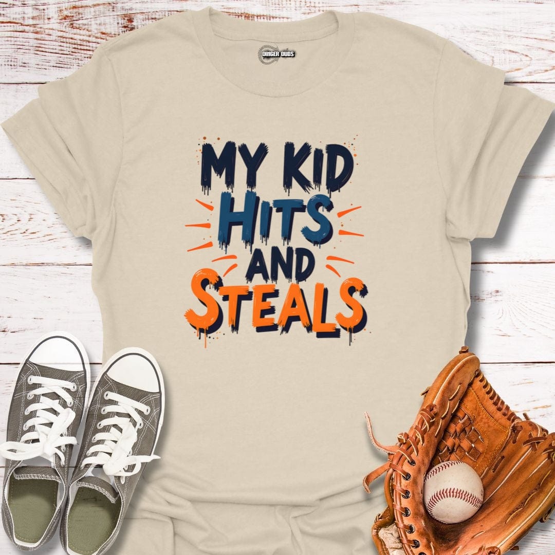 My Kid Hits and Steals T-Shirt