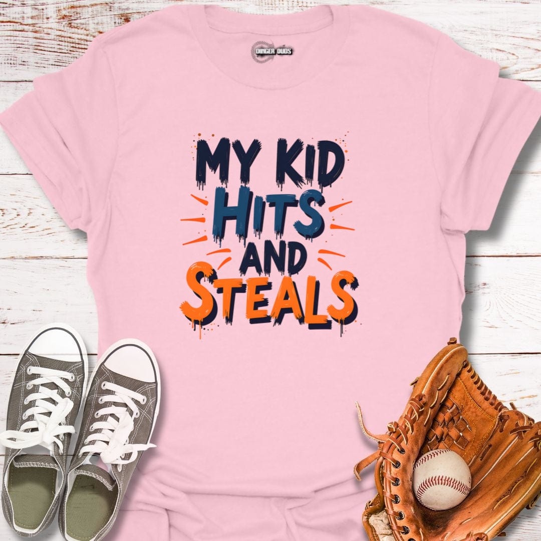 My Kid Hits and Steals T-Shirt