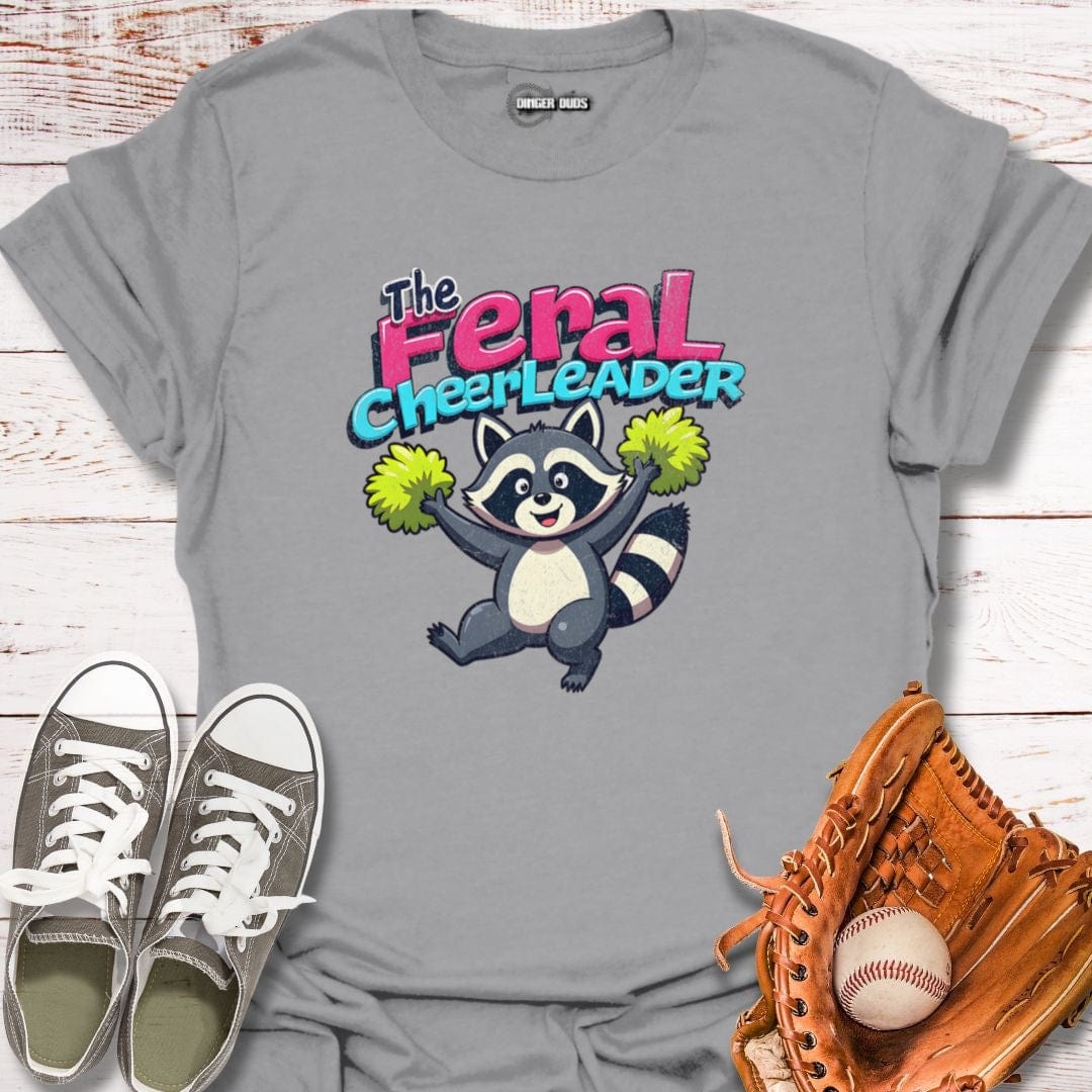 The Feral Cheerleader T-Shirt