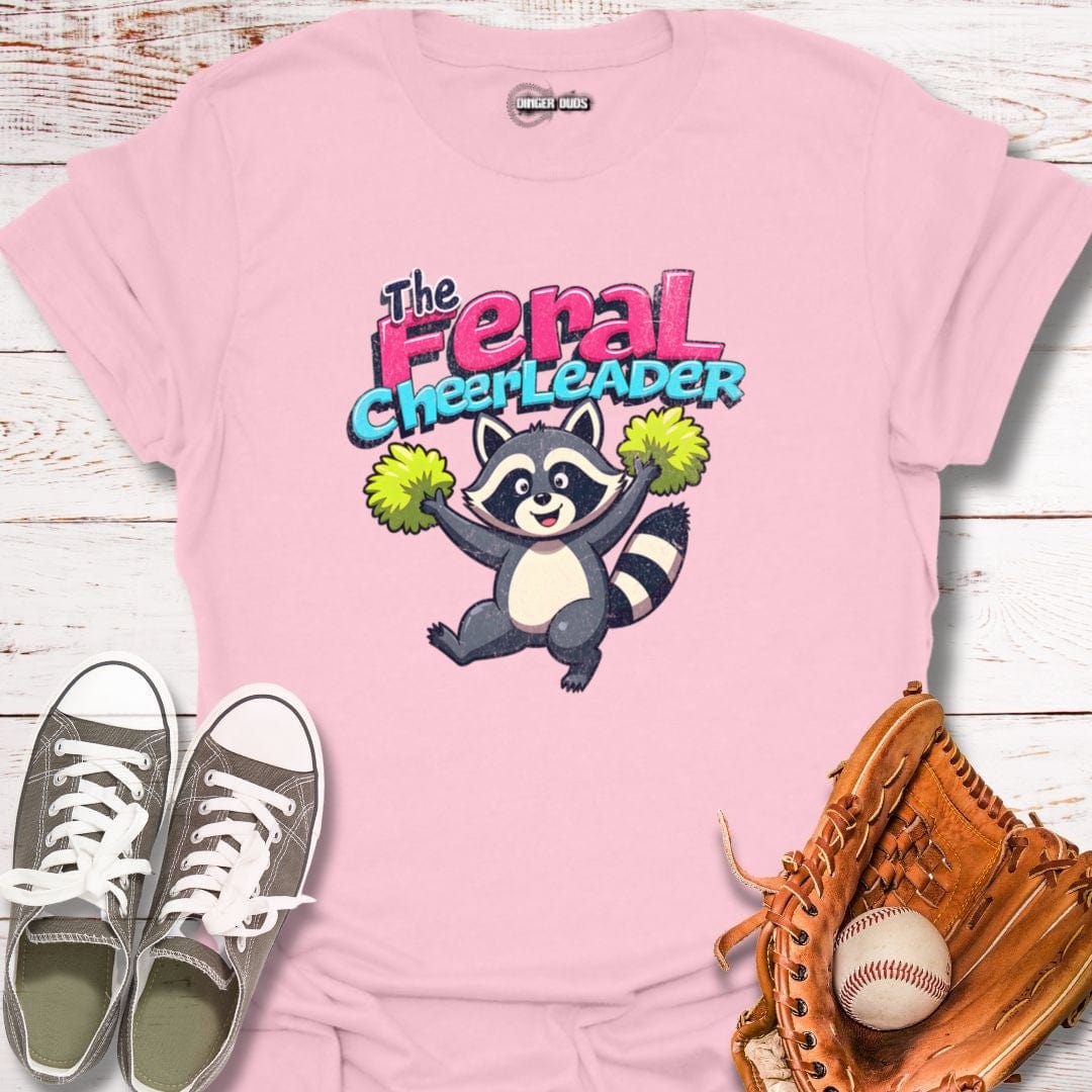 The Feral Cheerleader T-Shirt