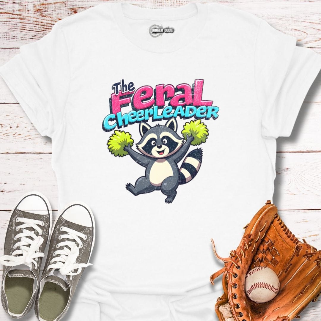 The Feral Cheerleader T-Shirt