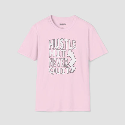 Hustle Hit Never Quit T-Shirt