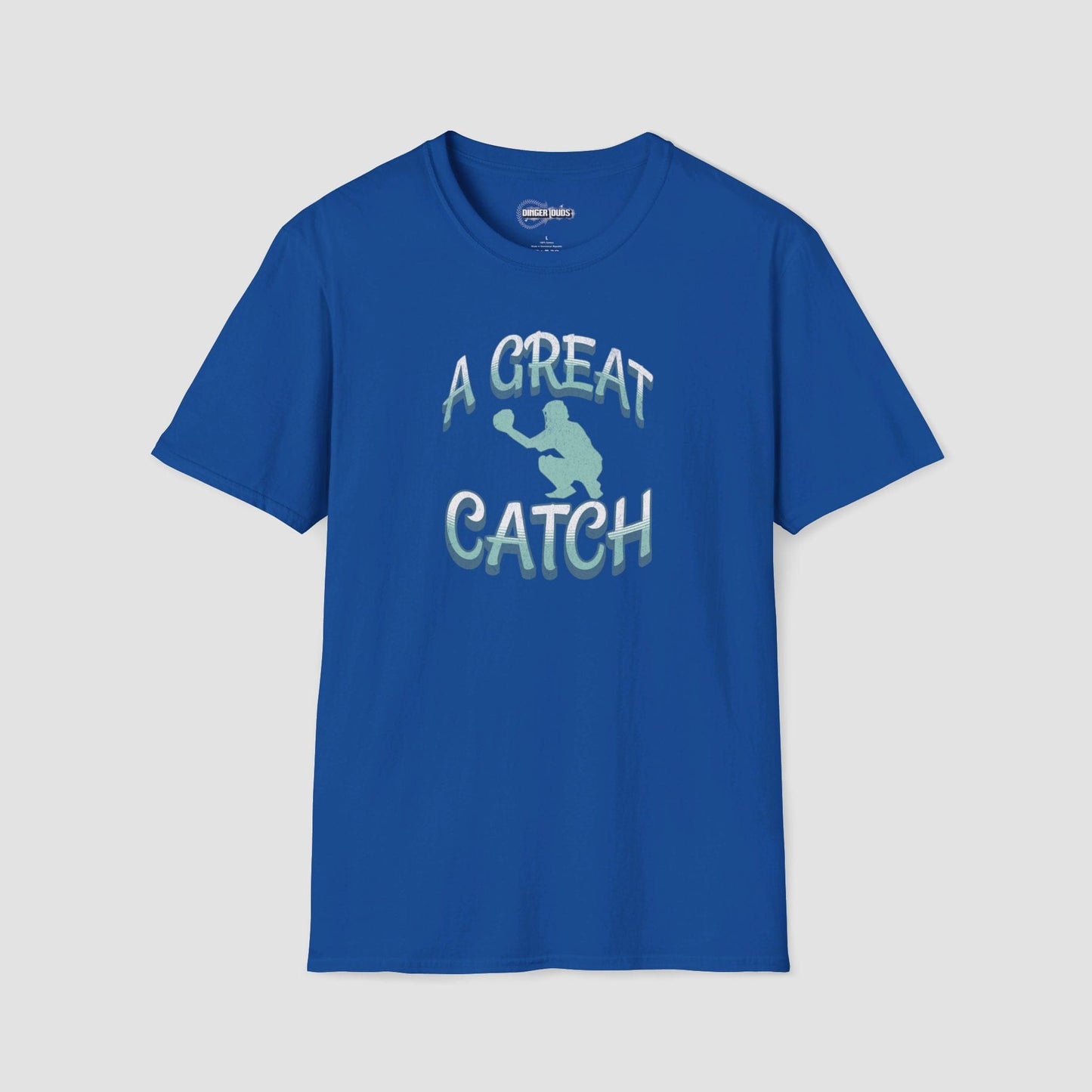 Great Catch T-Shirt