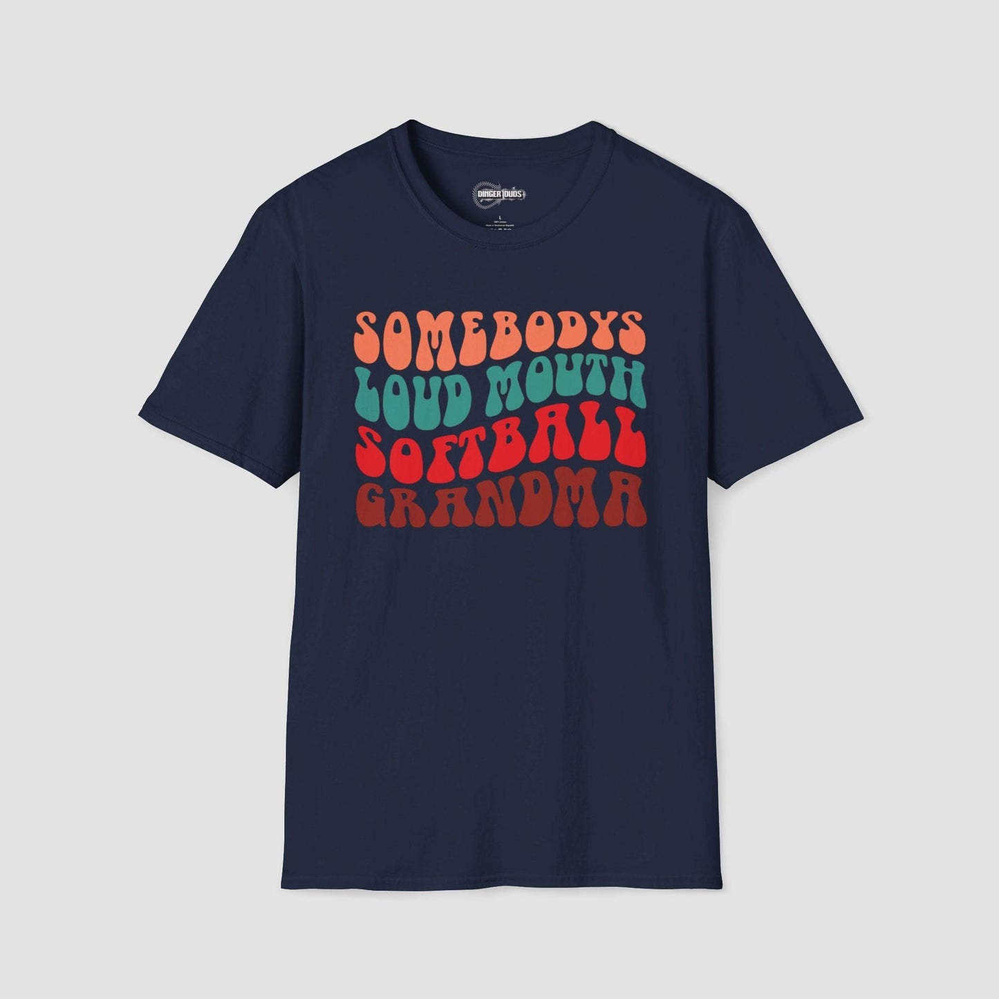 Somebody's Loud Mouth Softball Grandma T-Shirt