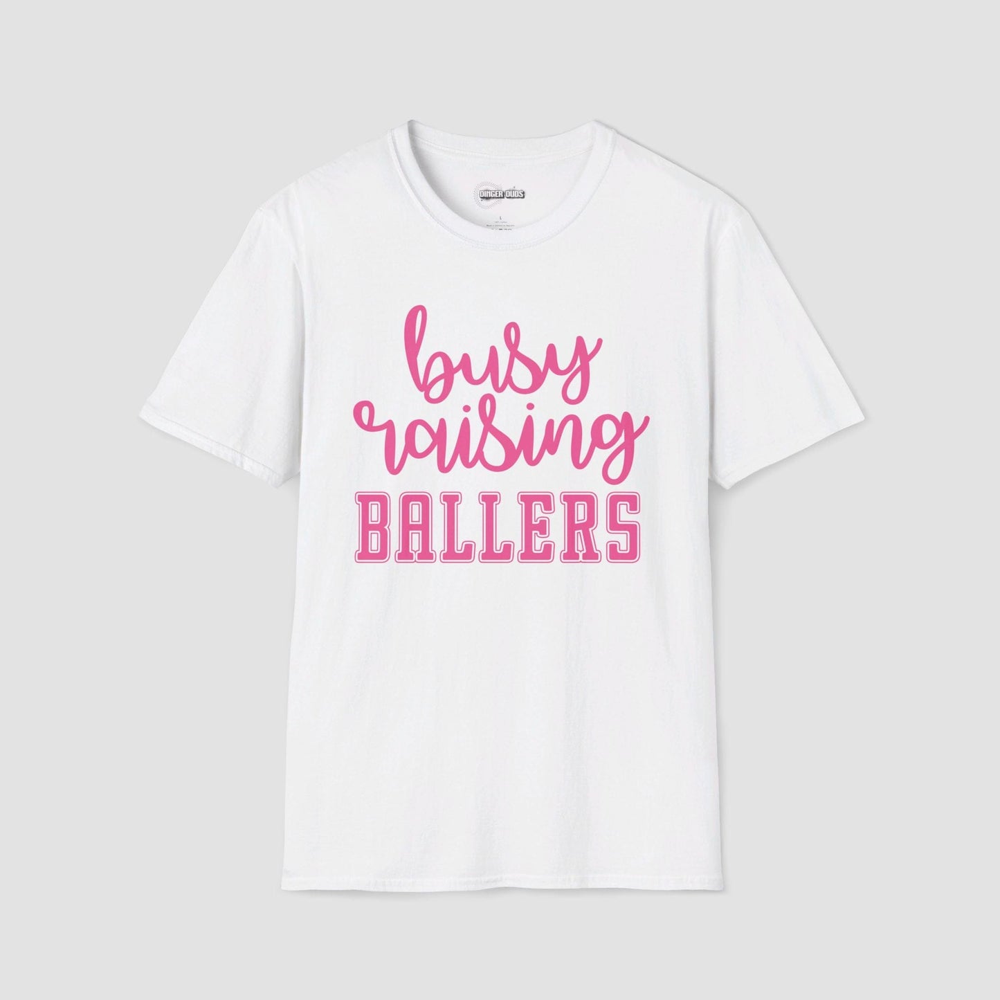 Busy Raising Ballers T-Shirt