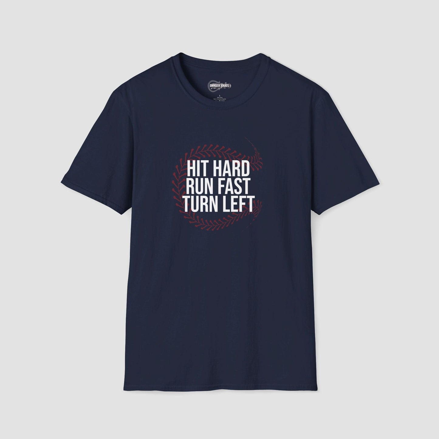 Hit Hard Run Fast Turn Left T-Shirt