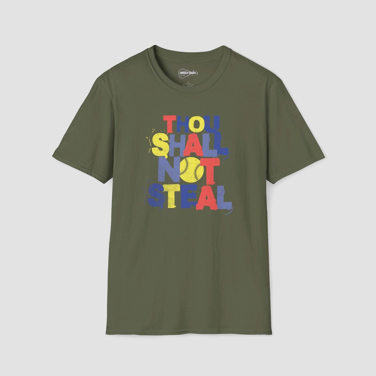 Thou Shall Not Steal Softball T-Shirt