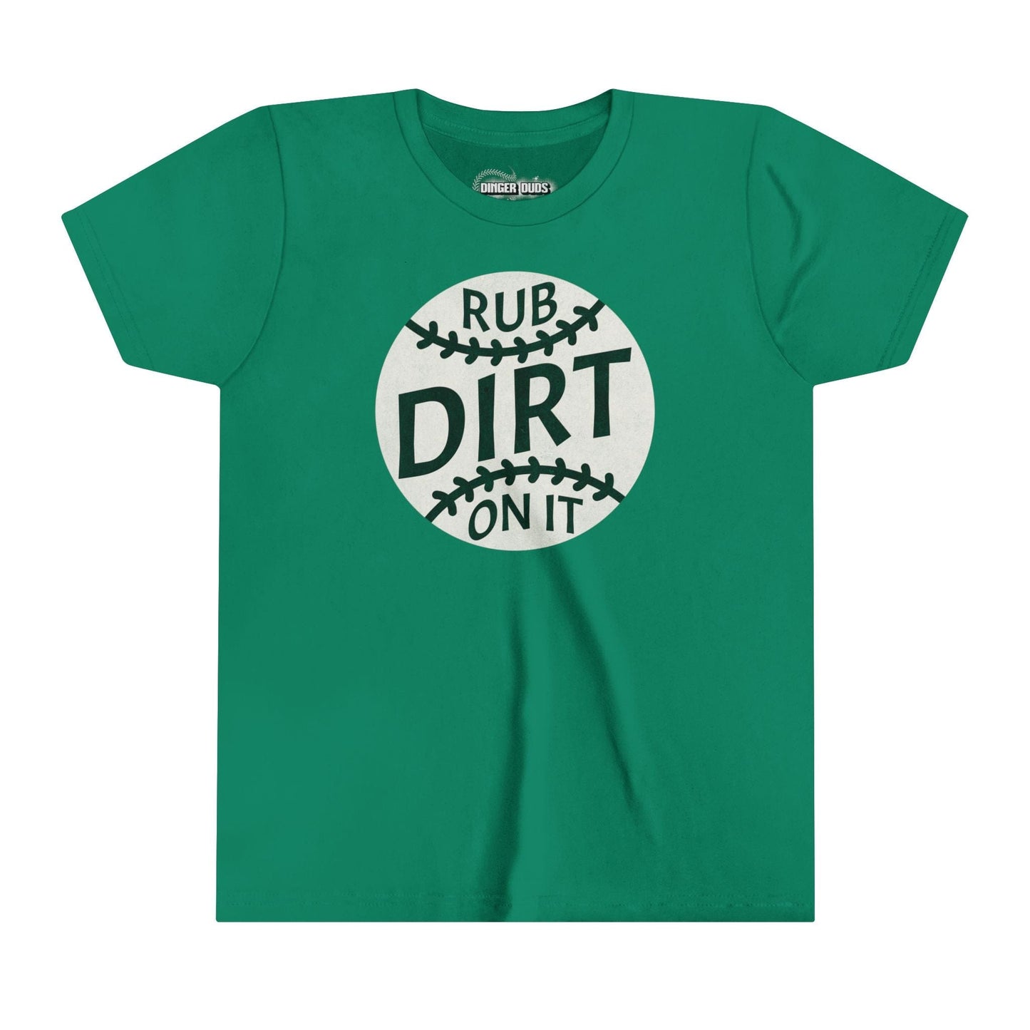 Rub Dirt On It Youth T-Shirt