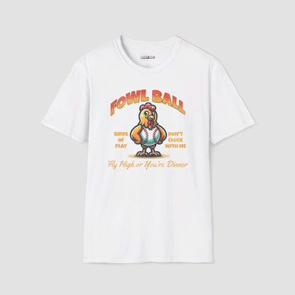 Fowl Ball T-Shirt