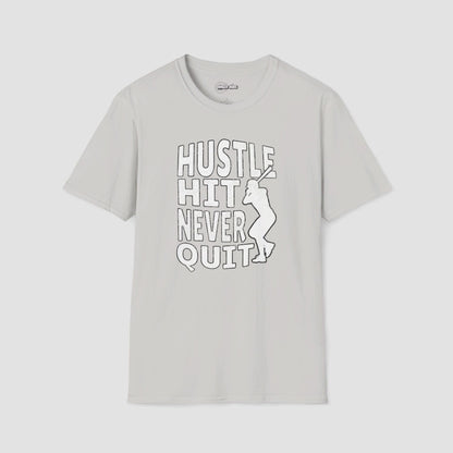 Hustle Hit Never Quit T-Shirt