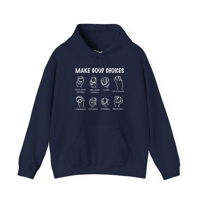 Make Good Choices Hoodie