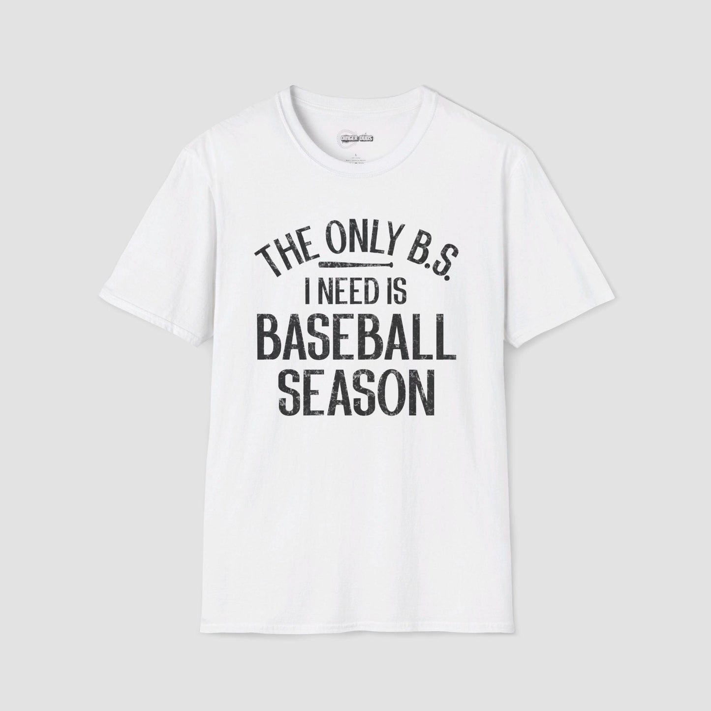 The Only BS I Need T-Shirt