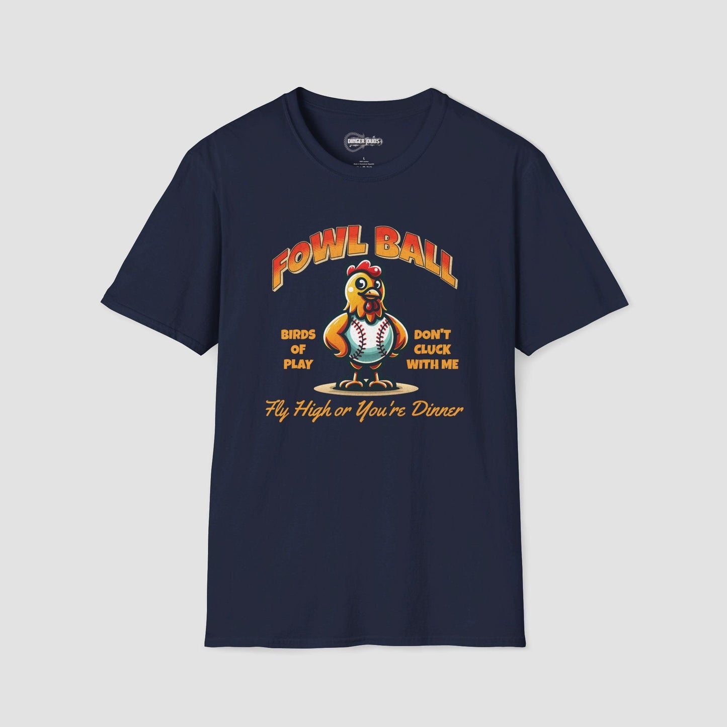 Fowl Ball T-Shirt