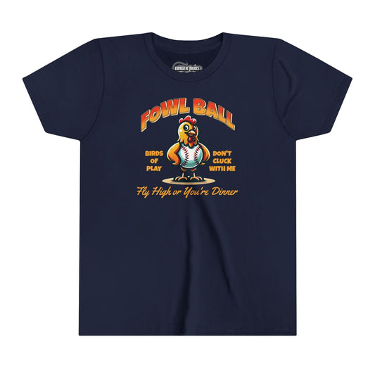 Fowl Ball Youth T-Shirt