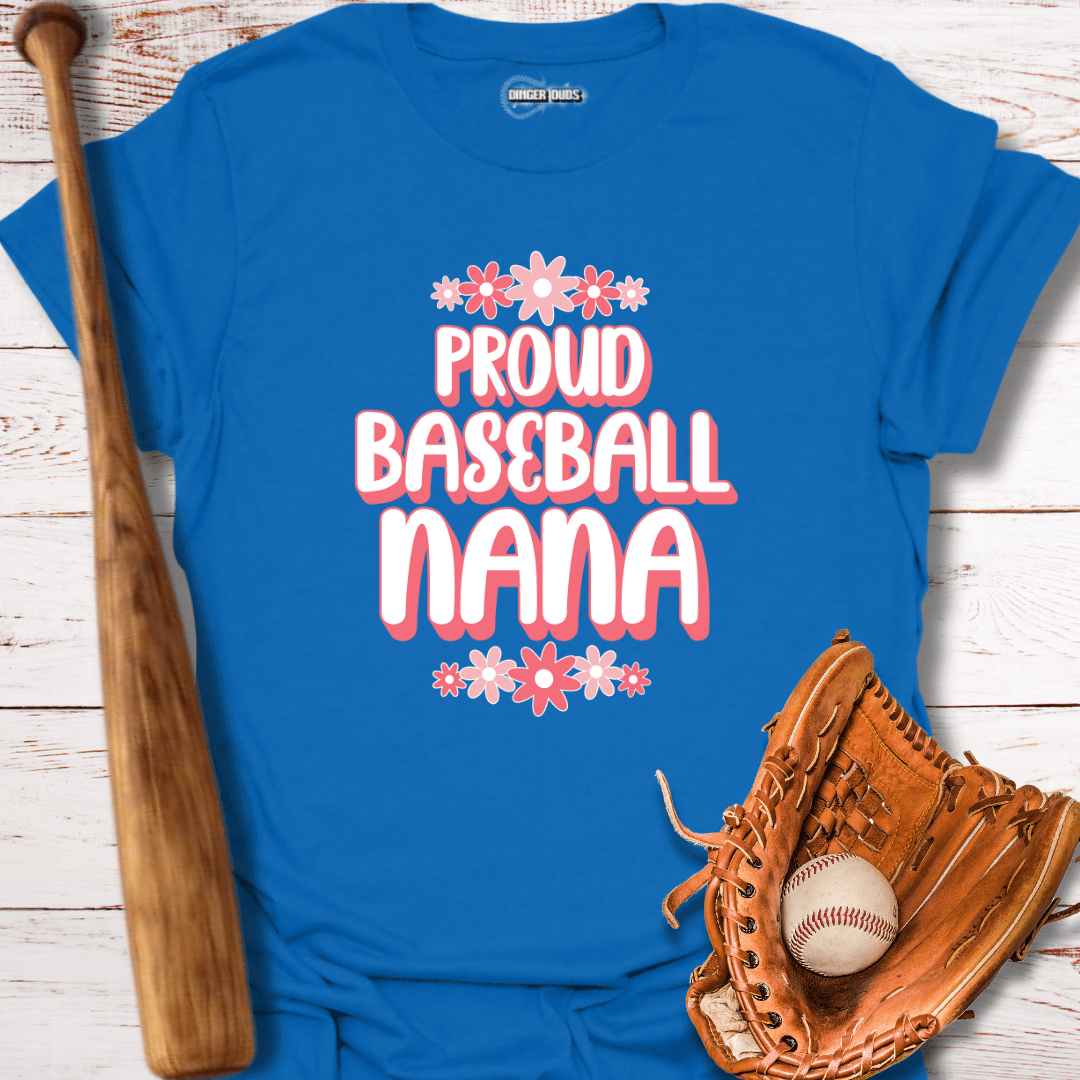 Proud Baseball Nana T-Shirt