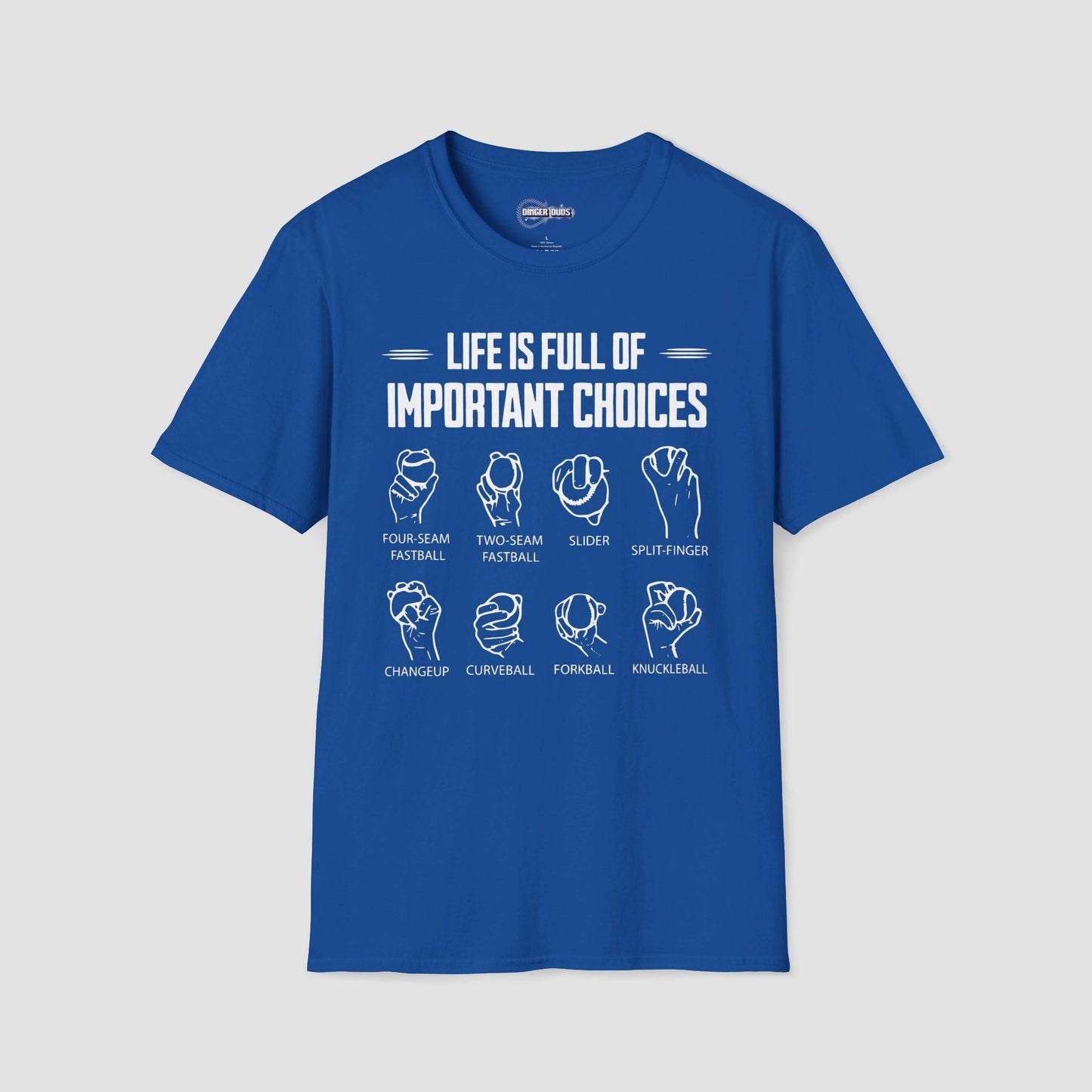 Life is Full of Important Choices T-Shirt