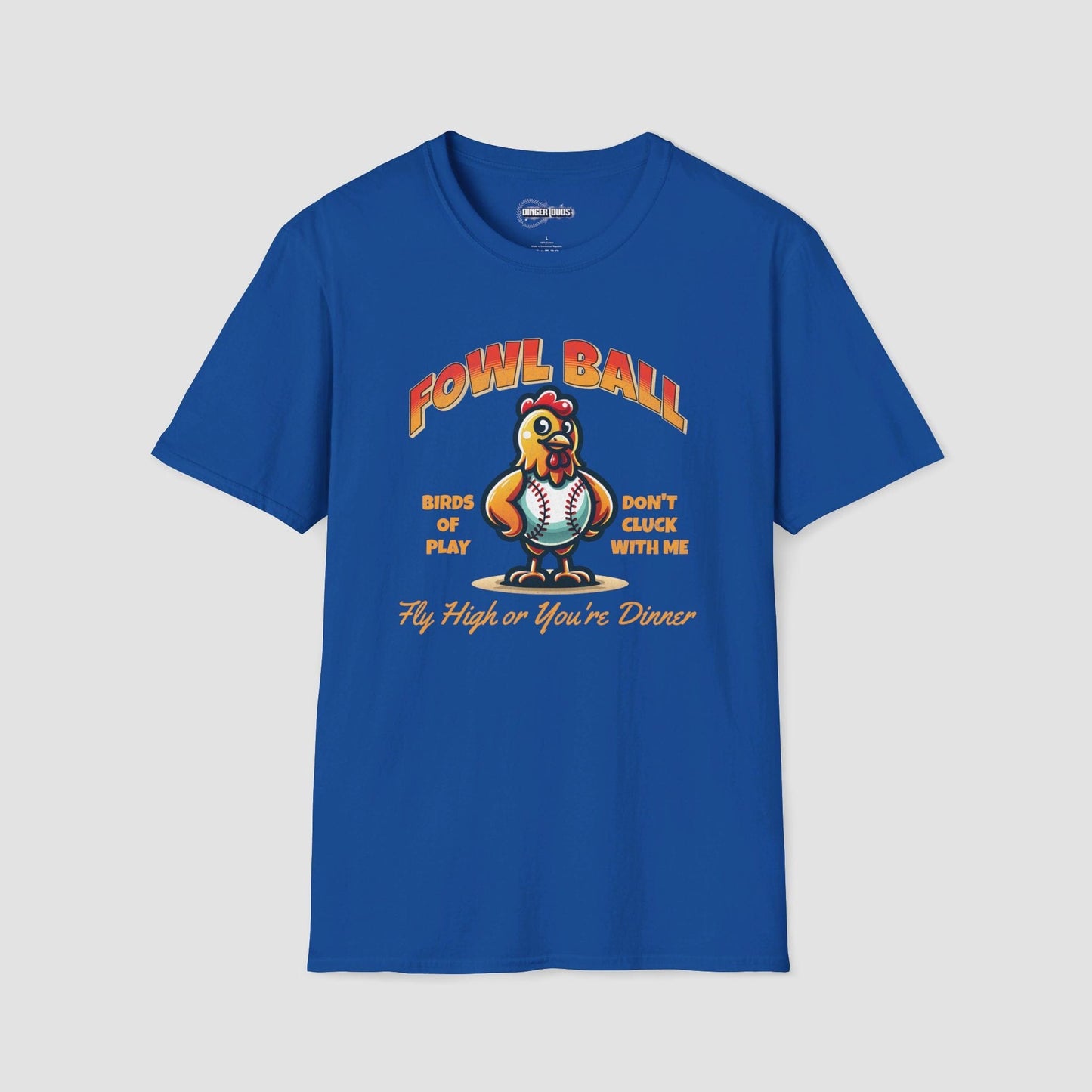 Fowl Ball T-Shirt