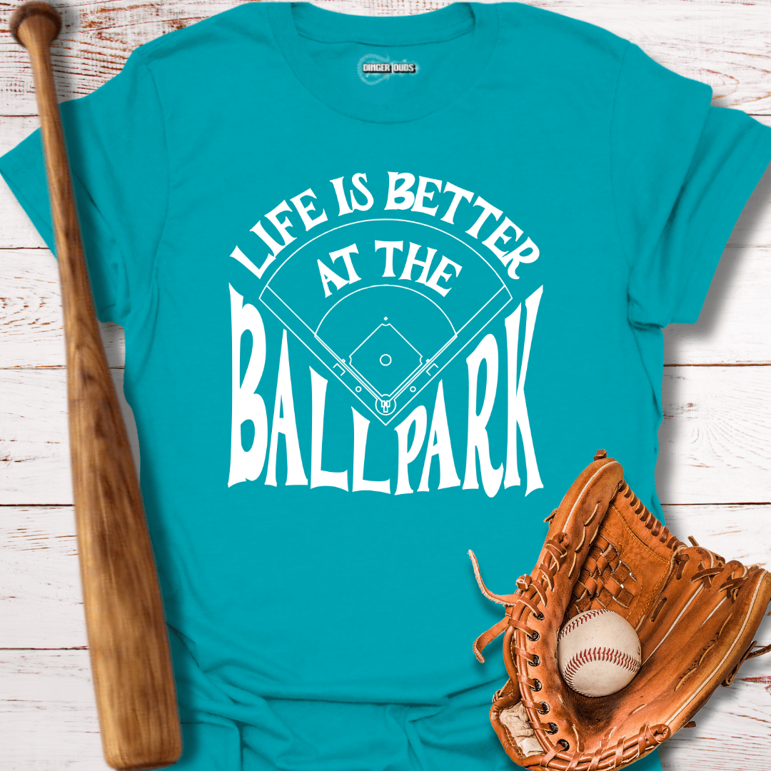 Life is Better at The Ballpark