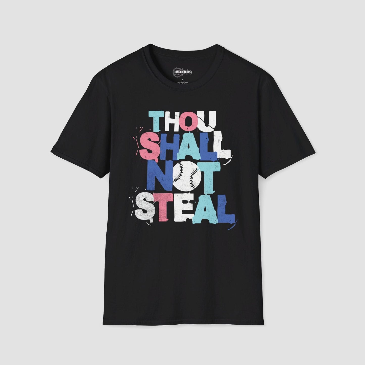 Thou Shall Not Steal T-Shirt