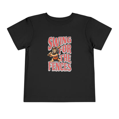 Swing For The Fences Toddler T-Shirt