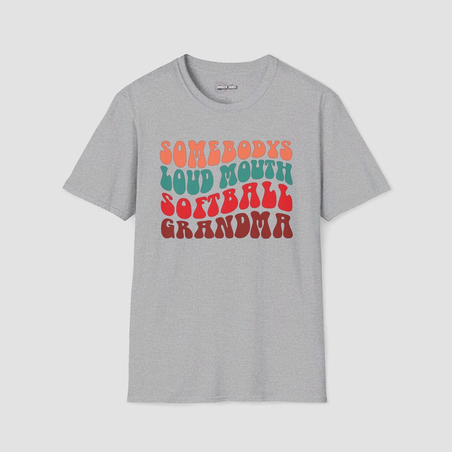 Somebody's Loud Mouth Softball Grandma T-Shirt