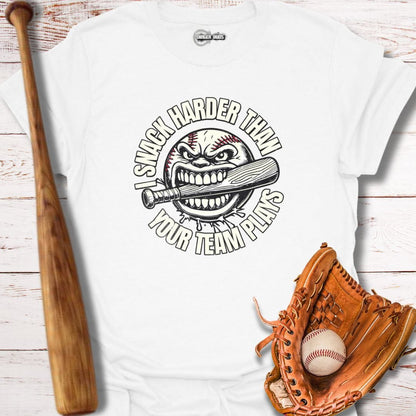 I Snack Harder Than Your Team Plays T-Shirt