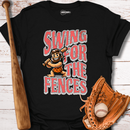 Swing For The Fences T-Shirt