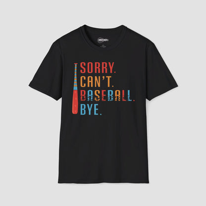 Sorry Can't Shirt T-Shirt