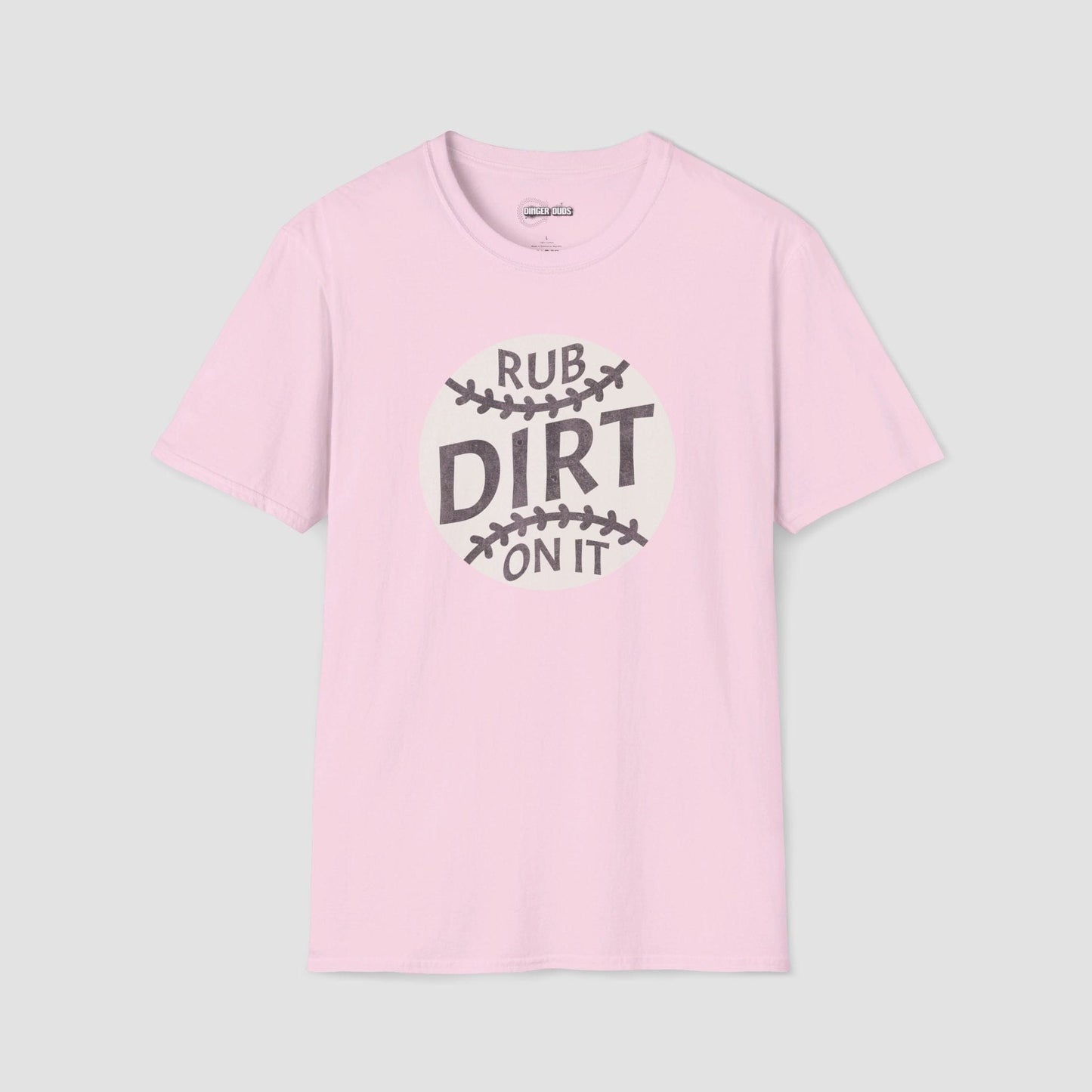 Rub Dirt On It T-Shirt