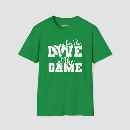 For the Love of The Game T-Shirt