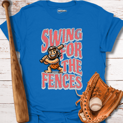 Swing For The Fences T-Shirt