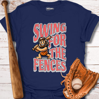 Swing For The Fences T-Shirt