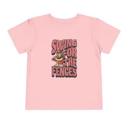 Swing For The Fences Toddler T-Shirt