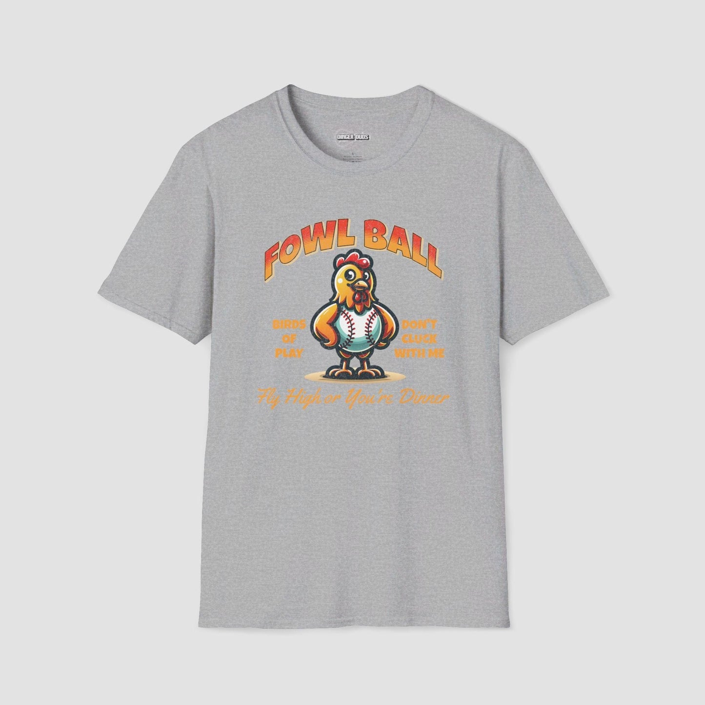 Fowl Ball T-Shirt