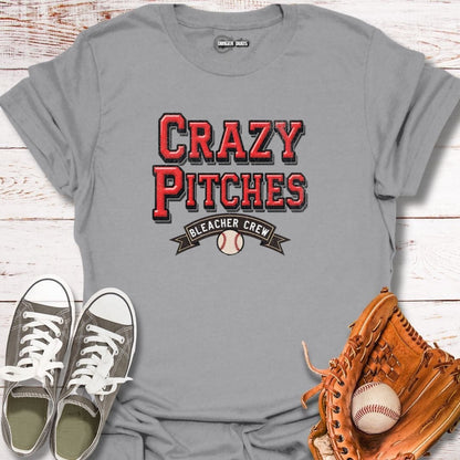 Crazy Pitches Bleacher Crew T-Shirt