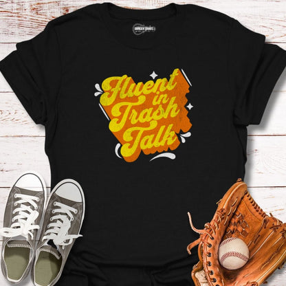 Fluent In Trash Talk Retro T-Shirt