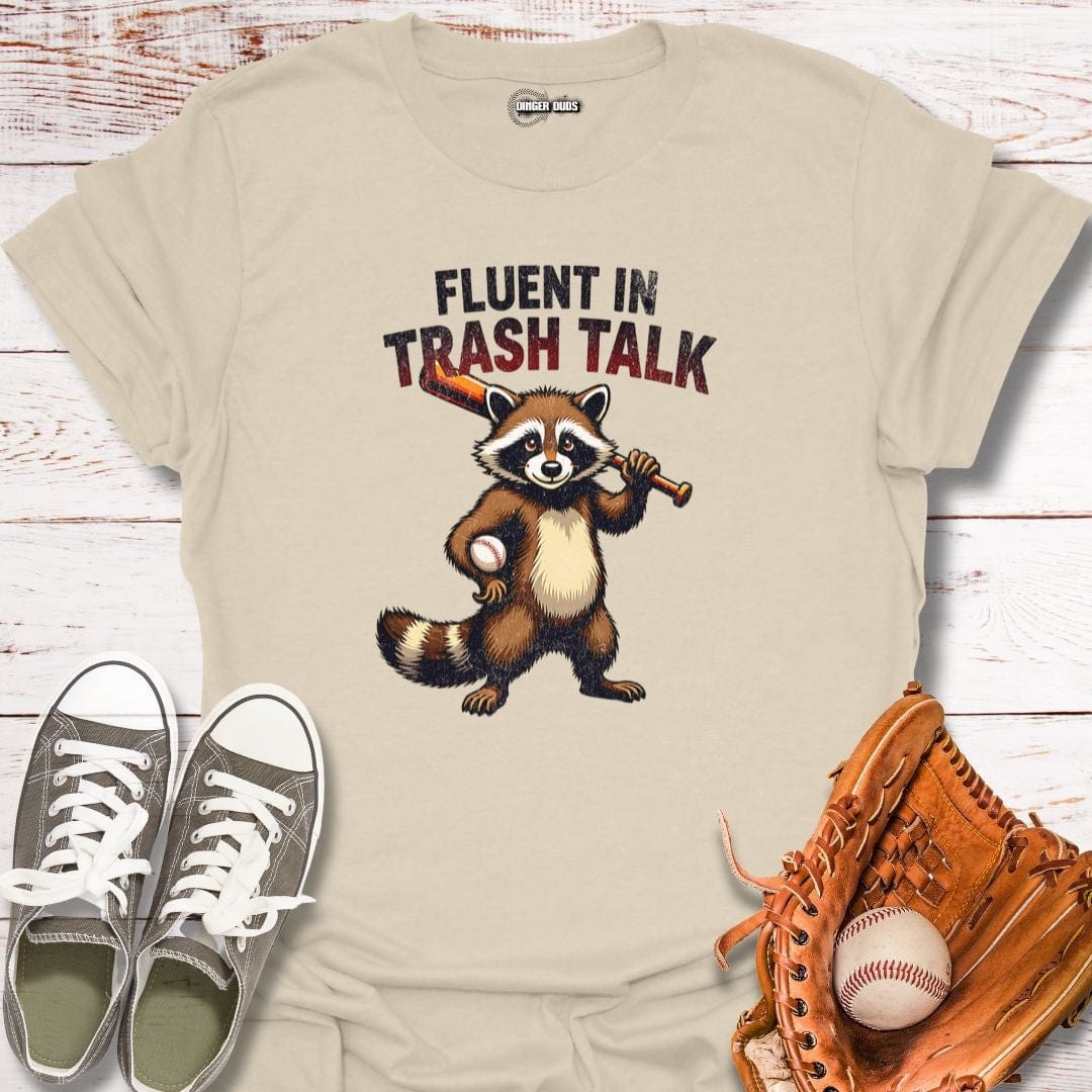 Fluent in Trash Talk Raccoon T-Shirt