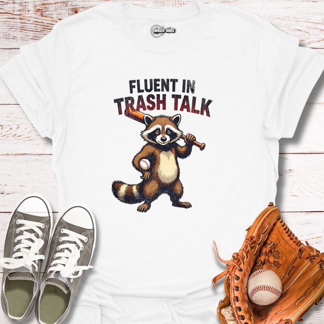 Fluent in Trash Talk Raccoon T-Shirt