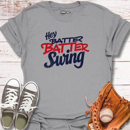 Hey Batter Batter T-Shirt