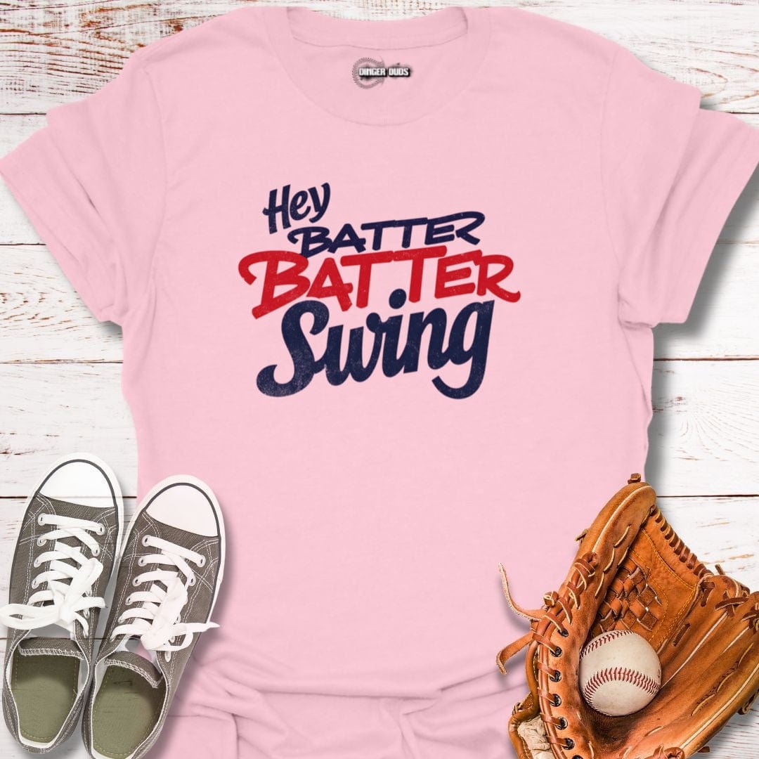 Hey Batter Batter T-Shirt